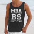 Graduation Shirt For Him Her MBA Next Level BS Unisex Tank Top