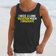 Graduation Student Grad School Class Senior Cute Unisex Tank Top