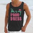 Graduation Tee This Is My Prom Dress 2021 Graduate Unisex Tank Top