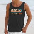 Groovy Like The 60s Aesthetic Nostalgia 1960's Retro Unisex Tank Top Groovy Like The 60s Aesthetic Nostalgia 1960's Retro Unisex Tank Top