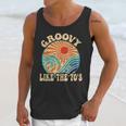 Groovy Like The 70s Aesthetic Nostalgia 1970's Retro Unisex Tank Top Groovy Like The 70s Aesthetic Nostalgia 1970's Retro Unisex Tank Top