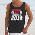 My Happy Class Is Outta Here 2018 Graduation Unisex Tank Top