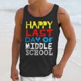 Happy Last Day Of Middle School Graduation Unisex Tank Top