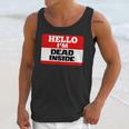 Hello I'm Dead Inside Name Tag Introvert Sarcastic Unisex Tank Top Hello I'm Dead Inside Name Tag Introvert Sarcastic Unisex Tank Top