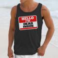 Hello I'm Dead Inside Name Tag Sarcastic Introvert Unisex Tank Top Hello I'm Dead Inside Name Tag Sarcastic Introvert Unisex Tank Top