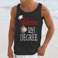 Hotter By One DEGREE Graduation Shirt For Her Him 2018 Unisex Tank Top