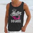 Hotter By One Degree Graduation Unisex Tank Top