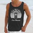 I'm Not Old I'm Classic Nostalgia Unisex Tank Top