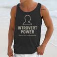 Introvert Power Silent But Unstoppable Unisex Tank Top Introvert Power Silent But Unstoppable Unisex Tank Top