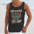 Introverted But Willing To Discuss 90s Rap Unisex Tank Top Introverted But Willing To Discuss 90s Rap Unisex Tank Top