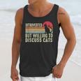 Introverted But Willing To Discuss Cats Kitten Pet Lover Unisex Tank Top