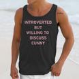 Introverted But Willing To Discuss Cunny Unisex Tank Top Introverted But Willing To Discuss Cunny Unisex Tank Top