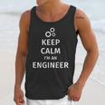 Keep Calm I'm An Engineer Engineer Graduation Unisex Tank Top