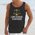 Law School Survivor Humor Law School Graduation Quote Unisex Tank Top