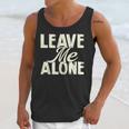 Leave Me Alone I Introvert Unisex Tank Top Leave Me Alone I Introvert Unisex Tank Top