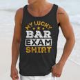 My Lucky Bar Exam Shirt Lawyer Law School Graduation Unisex Tank Top