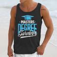 Master's Degree Graduation Masters Degree Survivor Unisex Tank Top