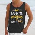 Masters Graduation My Daughter Mastered It Class Of 2025 Unisex Tank Top
