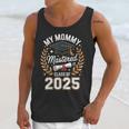 My Mommy Mastered It Class Of 2025 Masters Graduation Outfit Unisex Tank Top