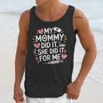 My Mommy Did It And She Did It For Me Graduation Nurse Mom Unisex Tank Top