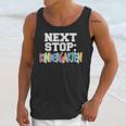 Next Stop Kindergarten Tshirt For Preschool Graduation Unisex Tank Top