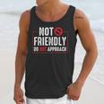 Not Friendly Do Not Approach Witty Introvert Tee Unisex Tank Top Not Friendly Do Not Approach Witty Introvert Tee Unisex Tank Top