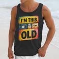 Im This Old Retro 80s 90s VHS Cassette Floppy Disk Nostalgia Unisex Tank Top Im This Old Retro 80s 90s VHS Cassette Floppy Disk Nostalgia Unisex Tank Top