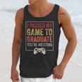 I Paused My Game To Graduate Gamer Graduation Men Boys Unisex Tank Top