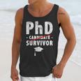 PhD Candidate Survivor PhD Graduation Unisex Tank Top