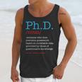 PhD PHD Student Definition Sarcastic Graduation Unisex Tank Top