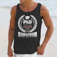 PhD Survivor Doctorate Graduate Shirt Graduation Unisex Tank Top