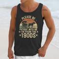 Please Ne Patient With Me I'm From The 1900s Unisex Tank Top
