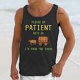 Please Be Patient With Me I'm From The 1900s Born 90s Unisex Tank Top