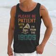 Please Be Patient With Me I'm From The 1900s Cool Gramophone Unisex Tank Top
