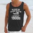 Please Be Patient With My I'm From The 1900s Sarcastic Unisex Tank Top