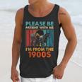 Please Be Patient With Me I'm From The 1900s Vintage Dad Unisex Tank Top