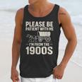 Please Be Patient I'm From The 1900s Vintage Old-Timer Unisex Tank Top
