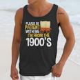 Please Be Patient With Me I'm From The 1900s Vintage Oregon Unisex Tank Top