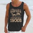 Please Be Patient I'm From The 1900s Vintage Tee Unisex Tank Top Please Be Patient I'm From The 1900s Vintage Tee Unisex Tank Top
