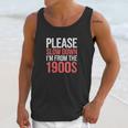 Please Slow Down I'm From The 1900s Retro Nostalgia Unisex Tank Top