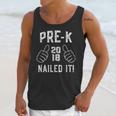 Pre-K Nailed It 2018 Cute Preschool Graduation Unisex Tank Top