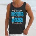 Proud Brother Of a 2022 Graduate Class Of 2022 Graduation Unisex Tank Top