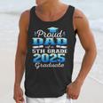 Proud Dad Of 5th Grade Graduate 2025 Elementary Graduation Unisex Tank Top