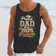 Proud Dad Of a Class Of 2025 Graduate Senior Graduation Unisex Tank Top