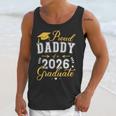 Proud Daddy Of a Class Of 2026 Graduate For Graduation Unisex Tank Top