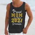 Proud Mom Of a Class Of 2021 Graduate Graduation Senior 2021 Unisex Tank Top