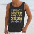 Proud Sister Of A Class Of 2025 Graduate Senior Graduation Unisex Tank Top