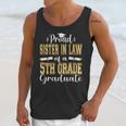 Proud Sister In Law Of 5th Grade Graduate 2023 Graduation Unisex Tank Top