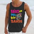 Raised On 90s Boy Bands Nostalgia Love Women Men Unisex Tank Top