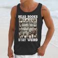 Read Books Stay Weird Introvert Book Lover Book Unisex Tank Top Read Books Stay Weird Introvert Book Lover Book Unisex Tank Top